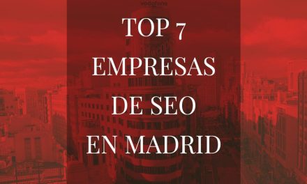TOP 7 EMPRESAS DE SEO EN MADRID